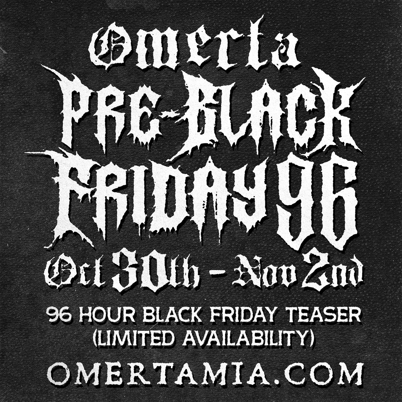 PRE-BLACK FRIDAY 96