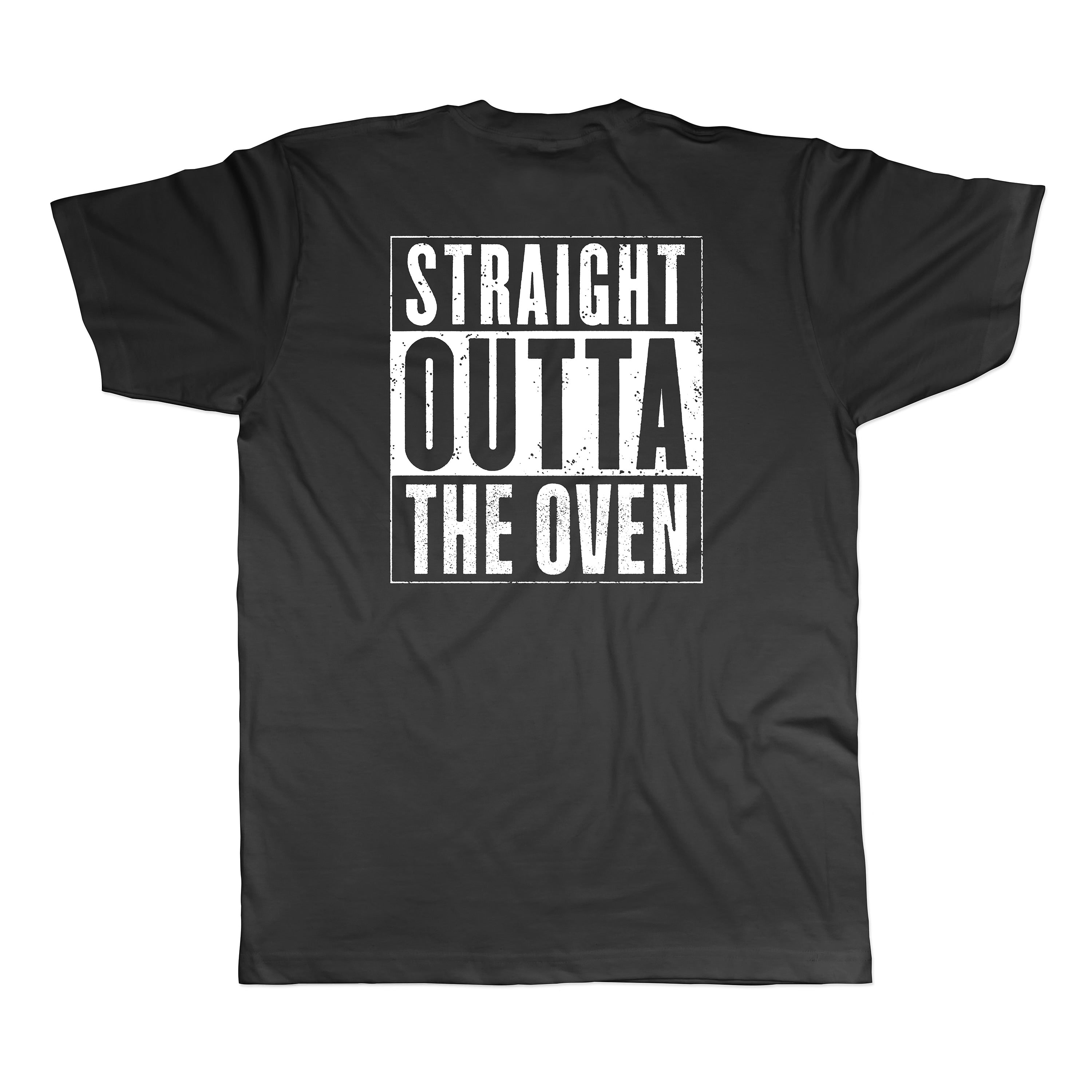 PRE-ORDER MessHall Chef Straight Outta The Oven Shirt