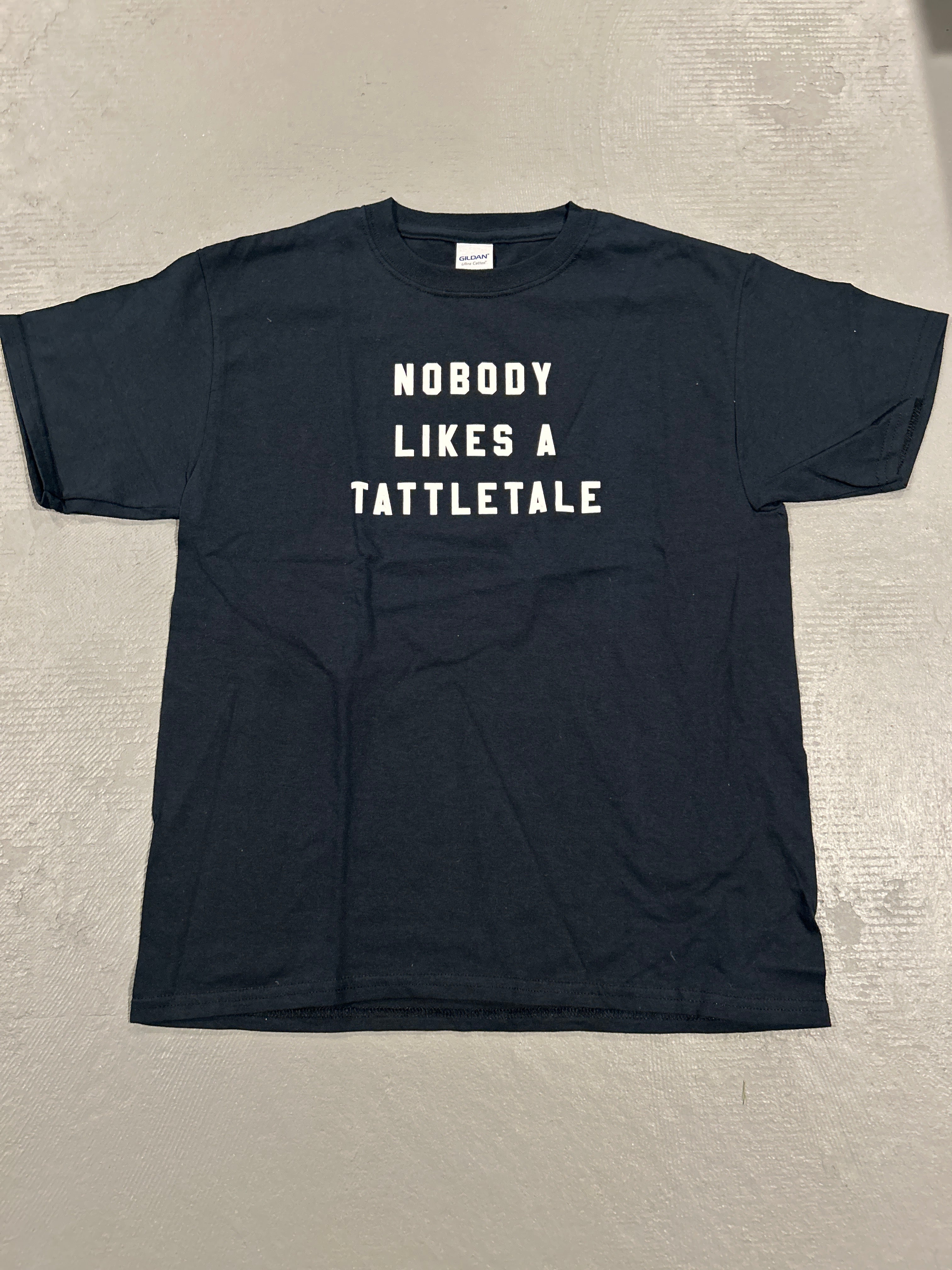 CLEARANCE - Nobody Likes A Tattletale - YOUTH LARGE
