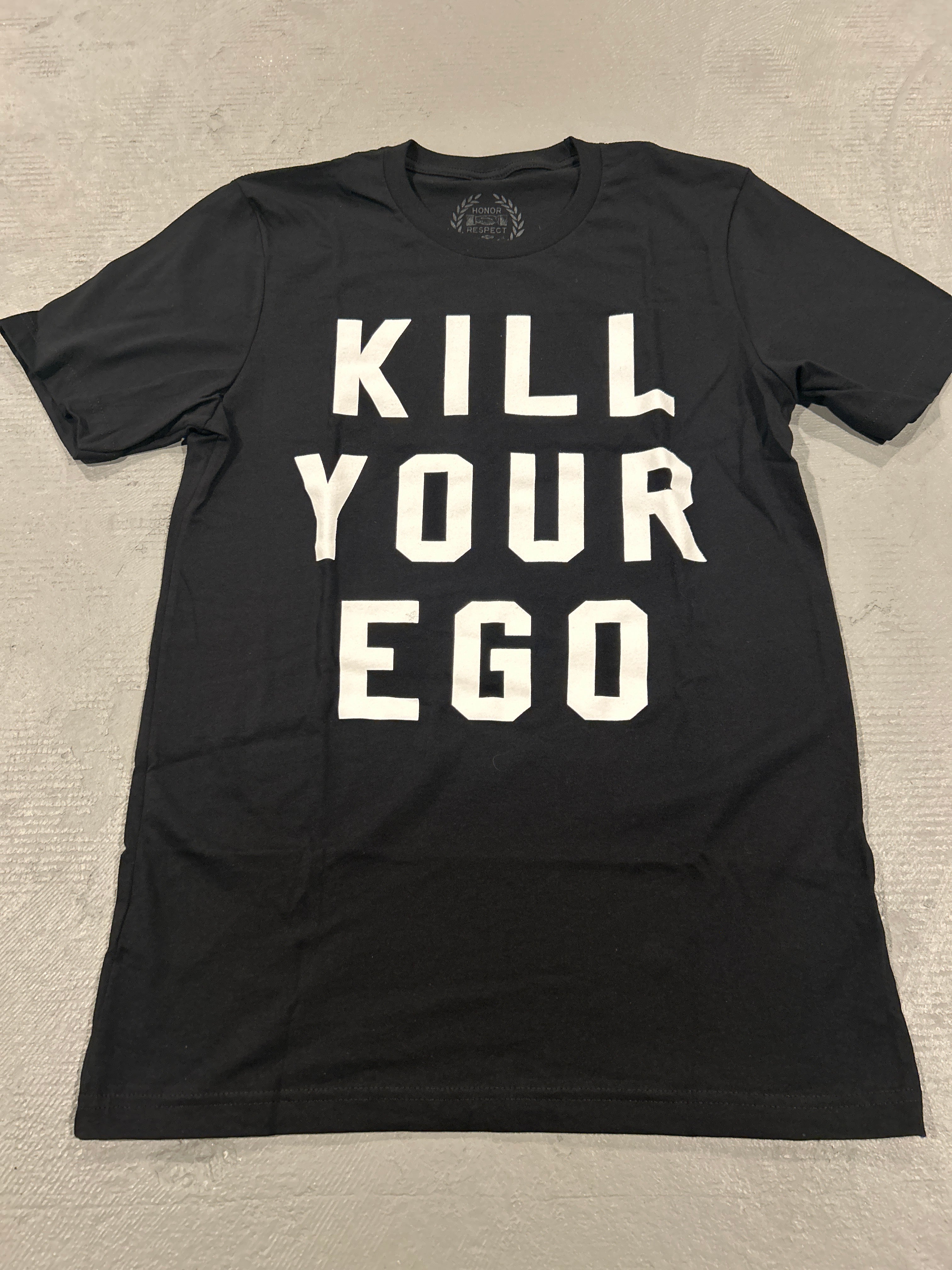 CLEARANCE - Kill Your Ego - MEDIUM