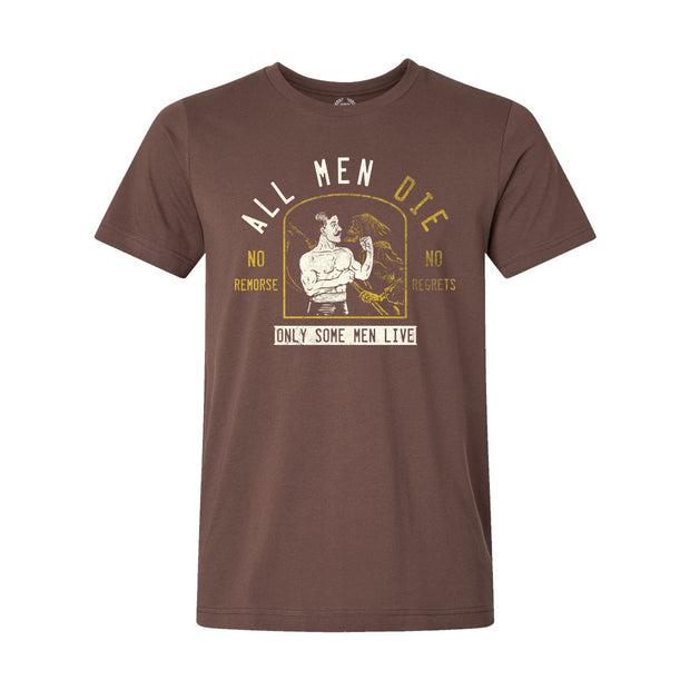 All Men Die Cocoa Shirt
