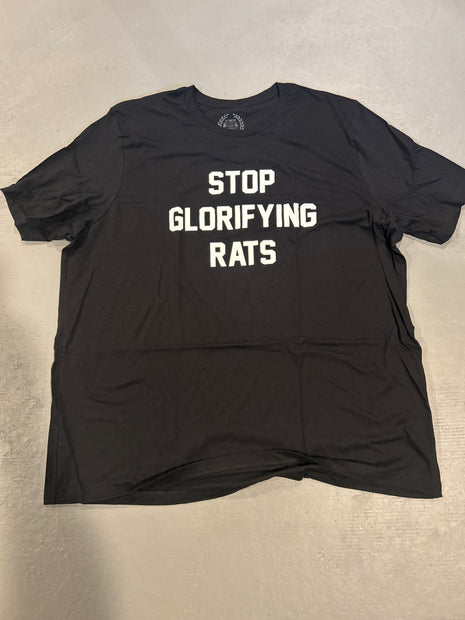 CLEARANCE - Stop Glorifying Rats Black Shirt - 4X-Large