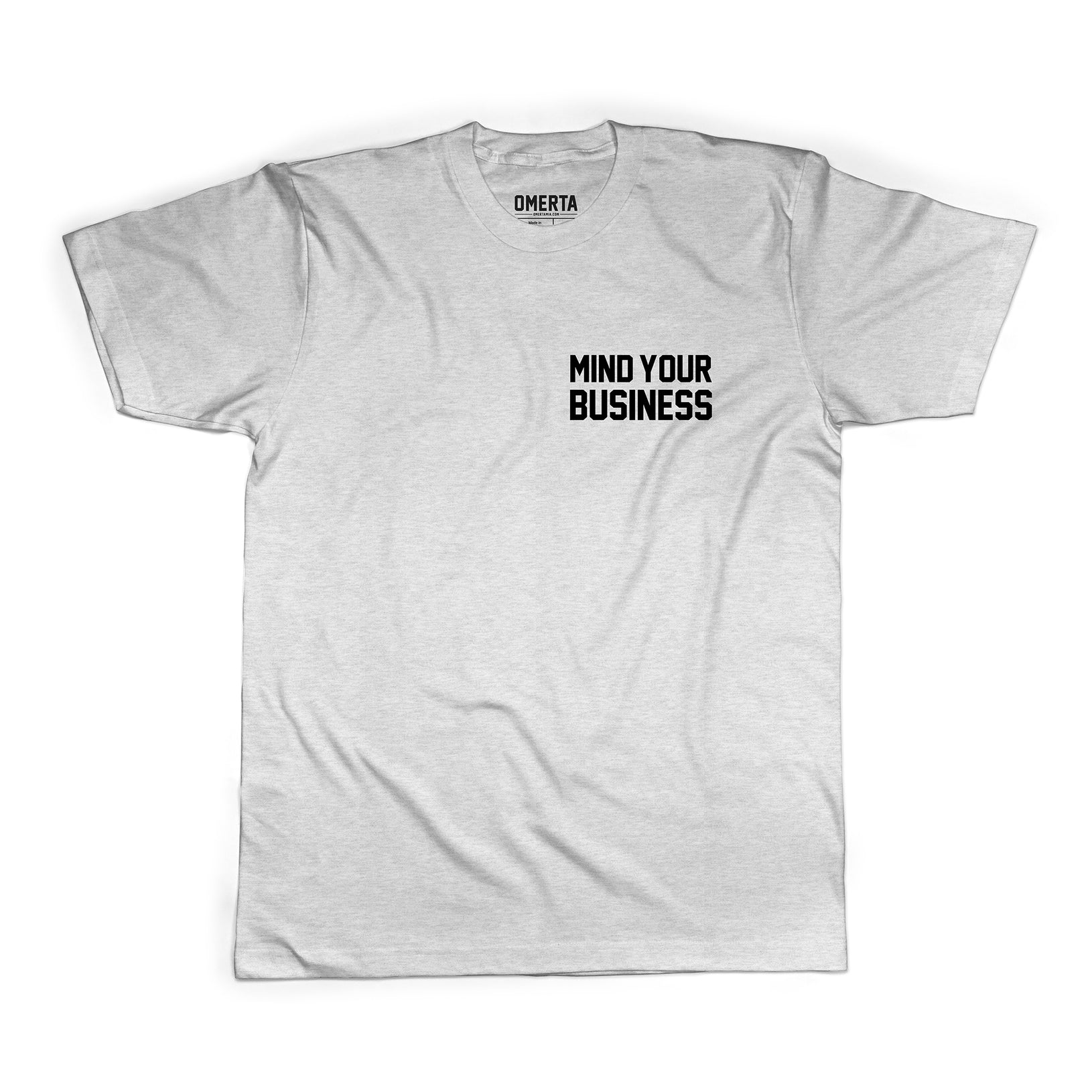 Mind Your Business (2 Sided) Shirt