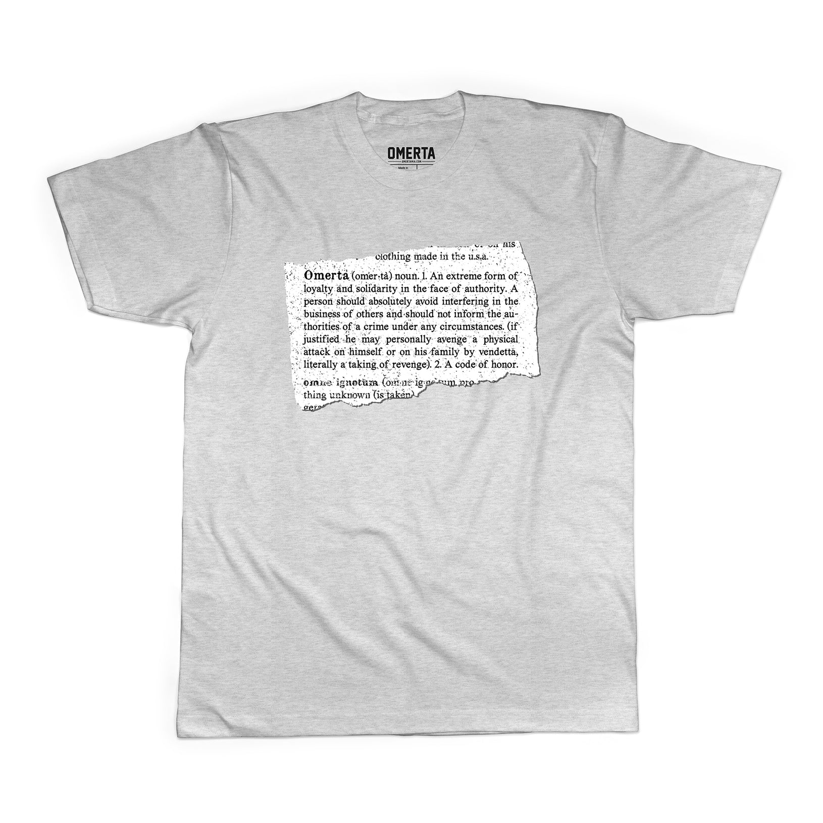 Omerta Definition Shirt