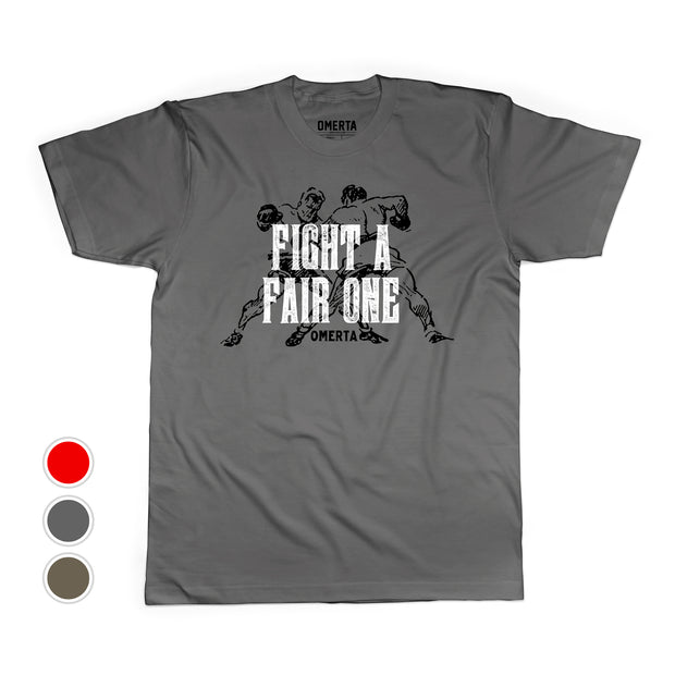 Fight A Fair One 2.0 Shirt