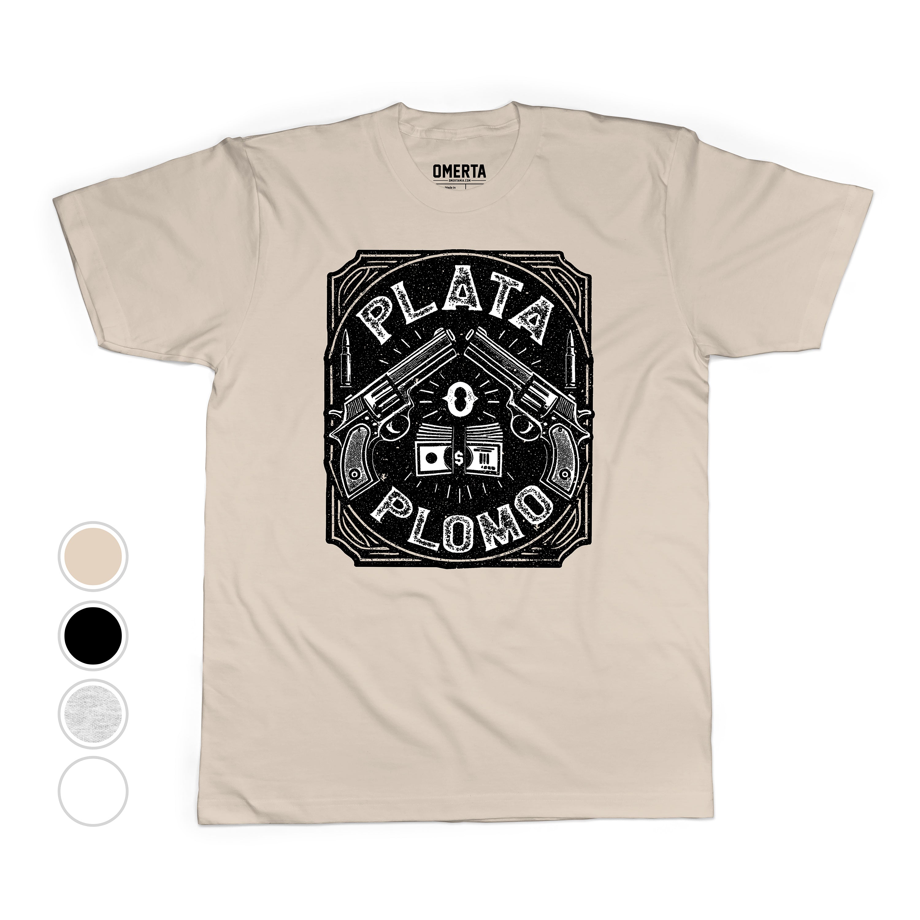 Plata o Plomo Shirt