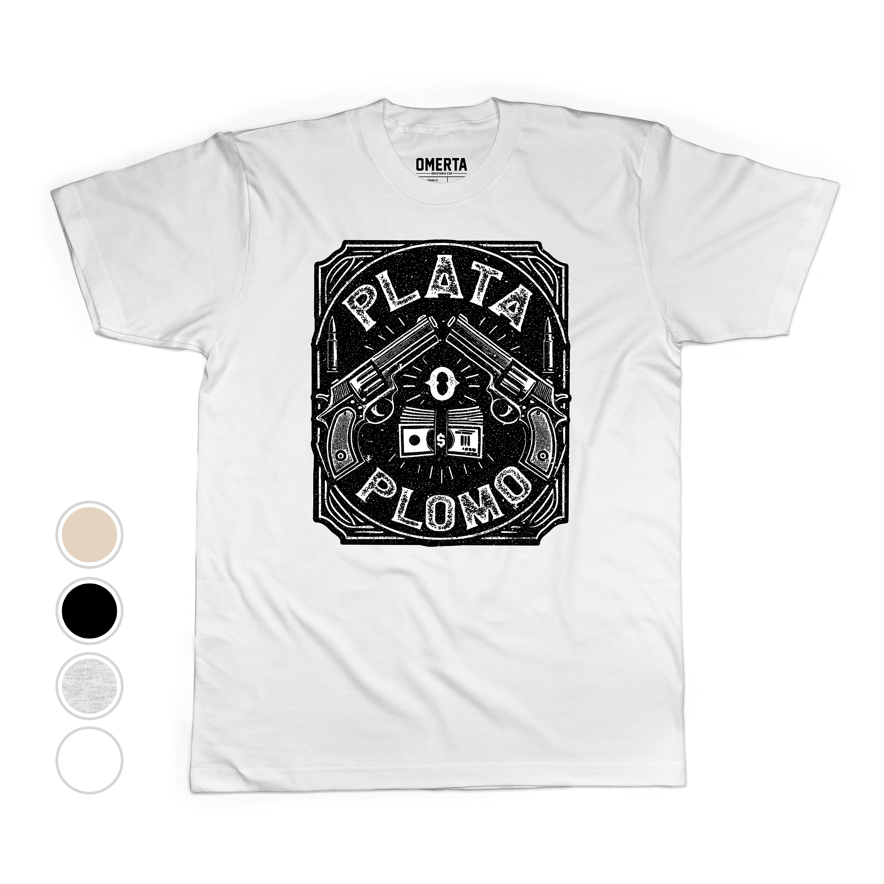 Plata o Plomo Shirt