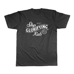 PRE-ORDER Stop Glorifying Rats 10 Year Shirt