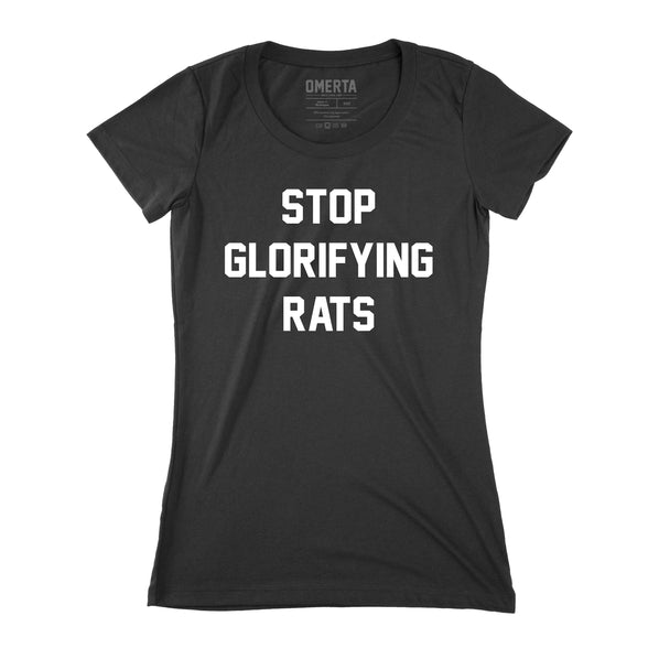 Stop Glorifying Rats World Wide Womens Shirt