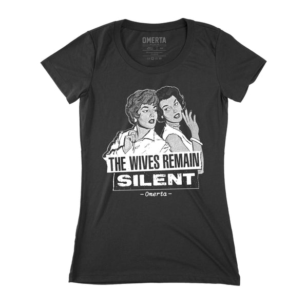 The Wives Remain Silent World Wide Womens Shirt