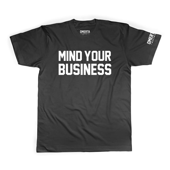 Mind Your Business World Wide Shirt