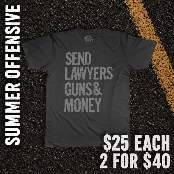 Send Lawyers Guns And Money Black Shirt