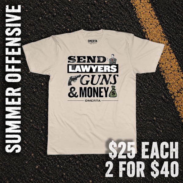 Send Lawyers Guns & Money