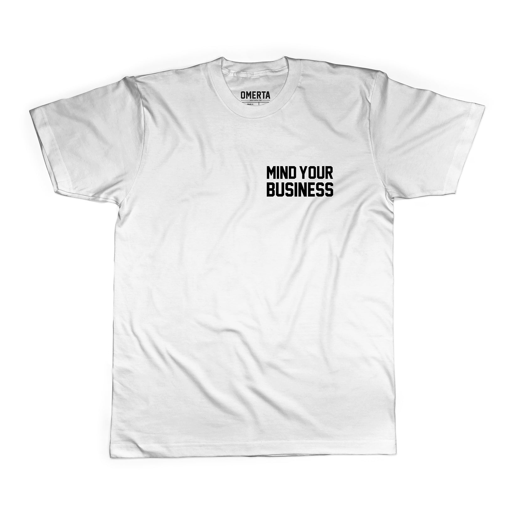 Mind Your Business (2 Sided) Shirt