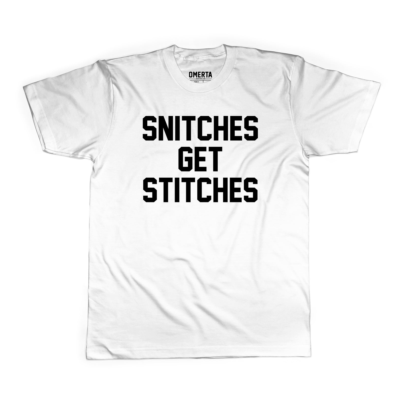 Snitches Get Stitches Shirt