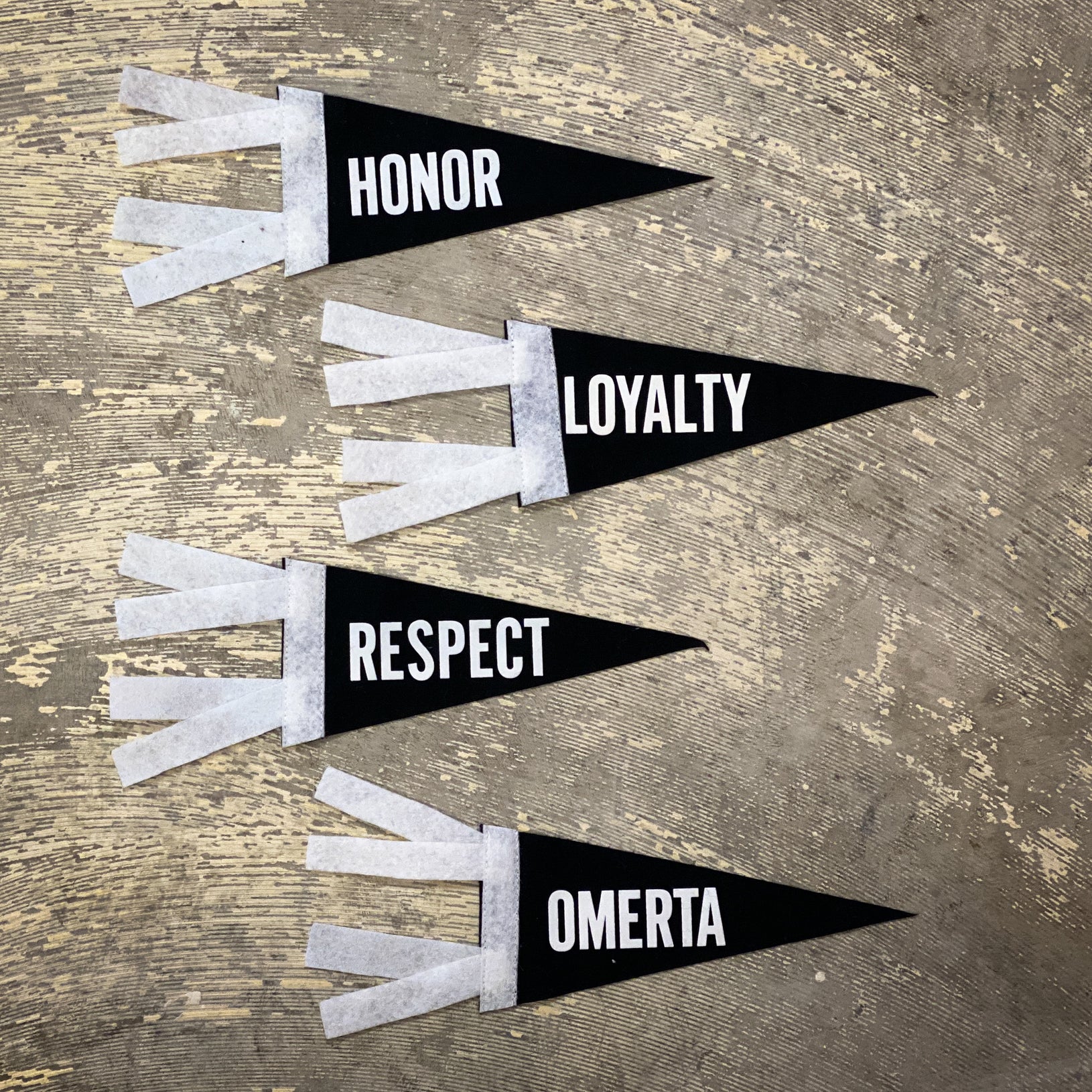 Honor, Respect, Loyalty, Omerta Black Pennant Set