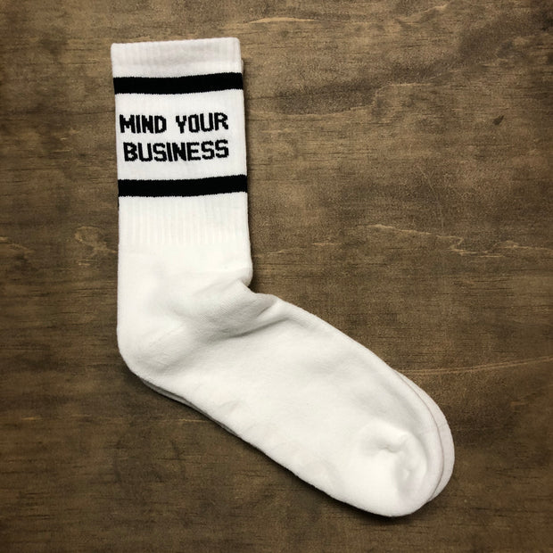 Mind Your Business White w/ Black Socks