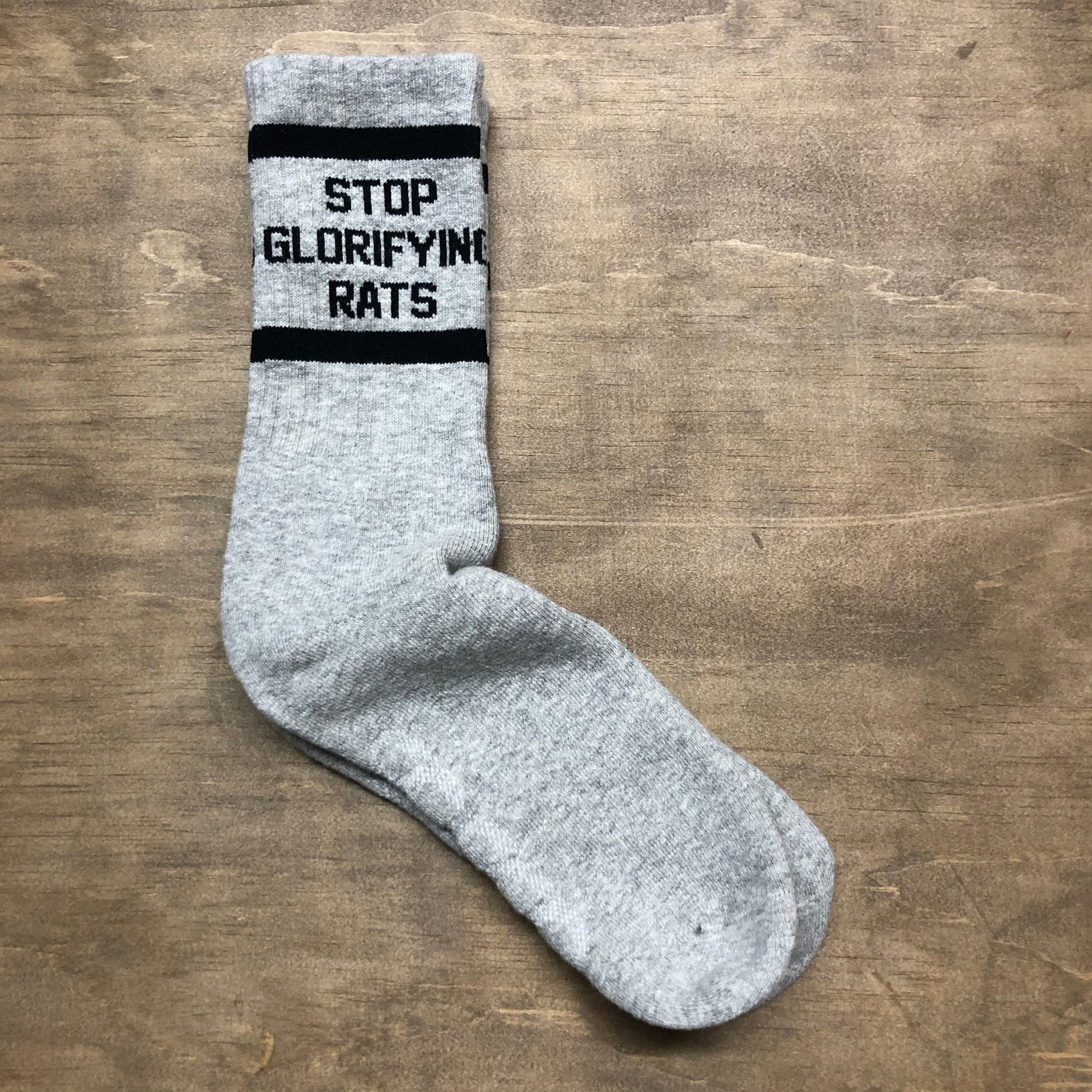 Stop Glorifying Rats Gray w/ Black Socks