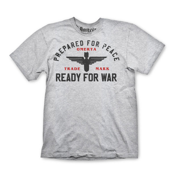 Ready For War Shirt