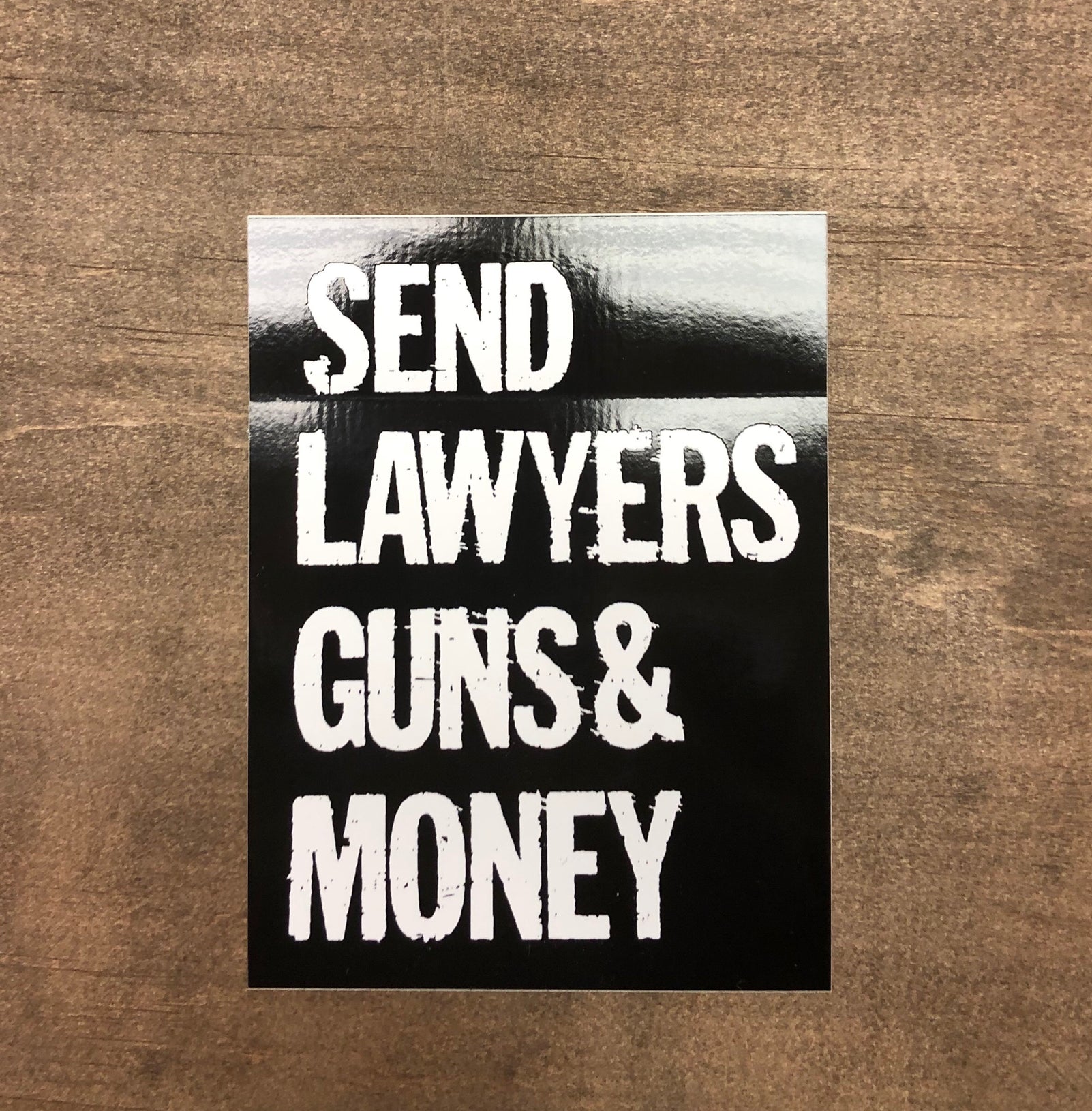 Money Gun Sticker Send Lawyers Guns & Money Sticker 4” X 3” – Omerta