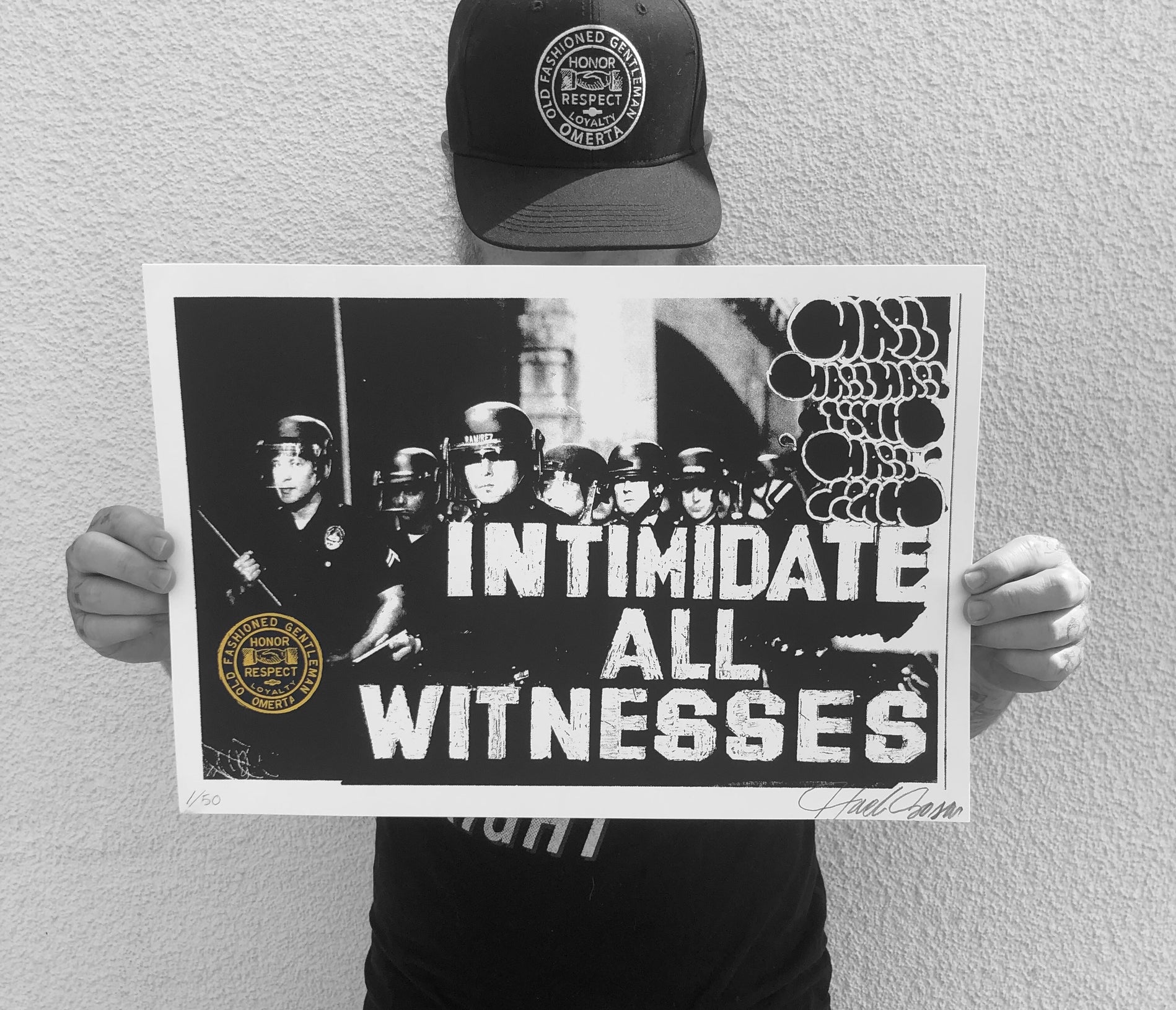 Intimidate All Witnesses by HAEL Limited Print of 50