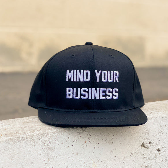 Mind Your Business Black Snapback Hat