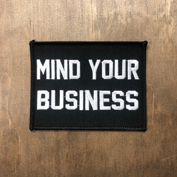 Mind Your Business Patch